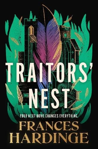 Traitors' Nest Frances Hardinge 9781529090642
