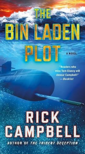 The Bin Laden Plot: A Novel Rick Campbell 9781250372109