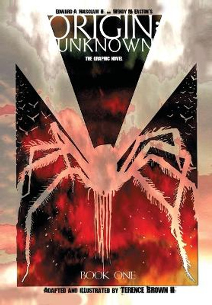 Origin: Unknown - The Graphic Novel, Book One Edward A Holsclaw 9781630730468