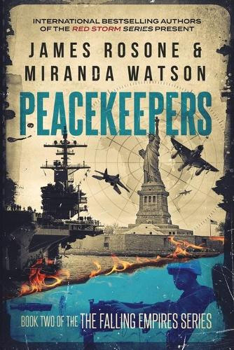 Peacekeepers James Rosone 9781957634166