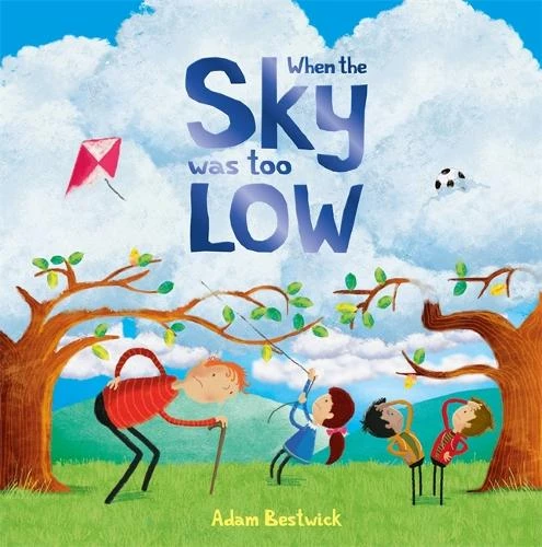 When The Sky Was Too Low Autumn Publishing 9781805852315