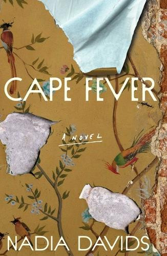 Cape Fever Nadia Davids 9781668090732