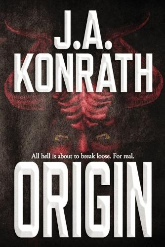 Origin J A Konrath 9781453887660
