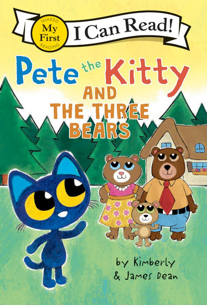 Pete the Kitty and the Three Bears James Dean 9780063096073