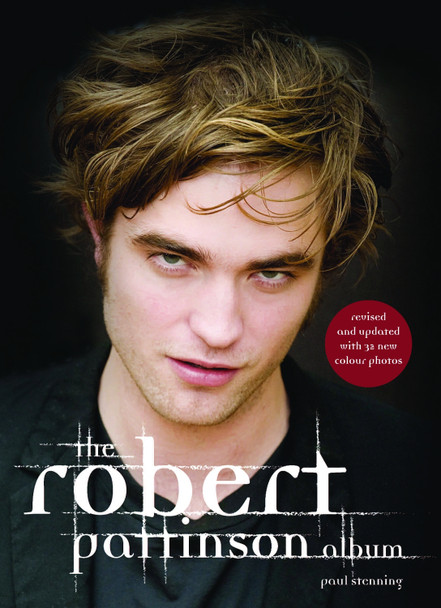 Robert Pattinson Album Paul Stenning 9780859654388