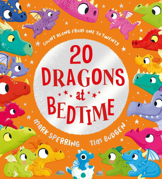 Twenty Dragons at Bedtime (PB) Mark Sperring 9780702324697