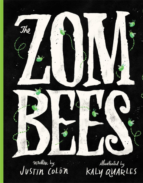 The Zombees Justin Colon 9781665922500