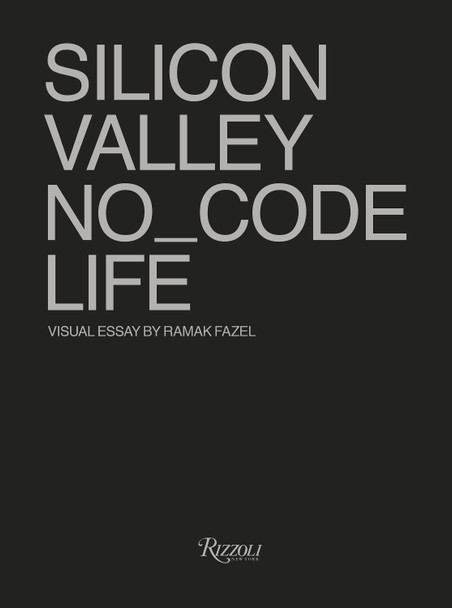 No_Code: Real Life in Silicon Valley Tod's No_Code 9788891829535