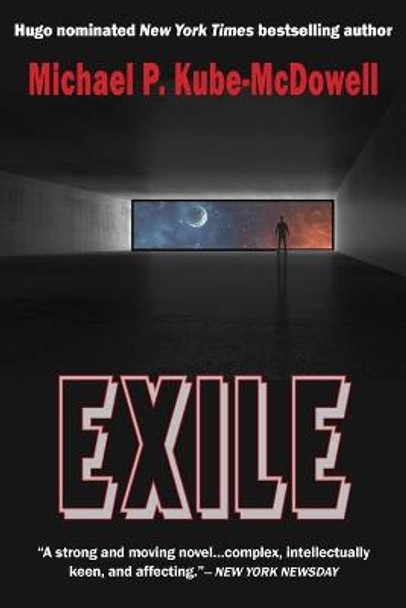Exile by Michael P Kube-McDowell