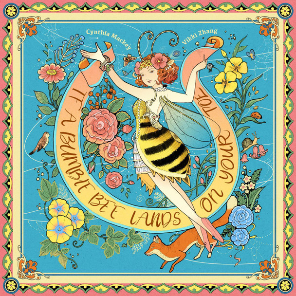 If A Bumblebee Lands on Your Toe Cynthia Mackey 9781953458742