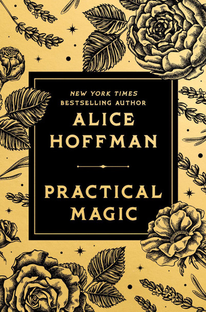 Practical Magic: Deluxe Edition Alice Hoffman 9780593718148