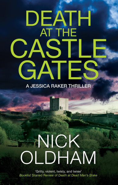Death at the Castle Gates Nick Oldham 9781448319947