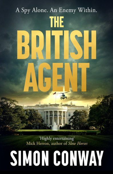 The British Agent Simon Conway 9780241814093