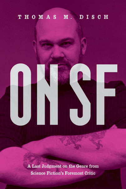 On SF Thomas M. Disch 9780472098965