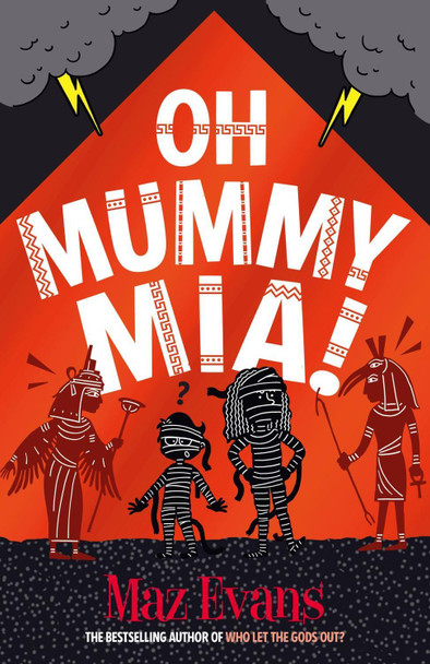 Oh Mummy Mia! Maz Evans 9781913696887