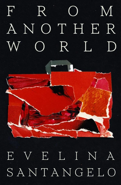 From Another World Evelina Santangelo 9781783786664