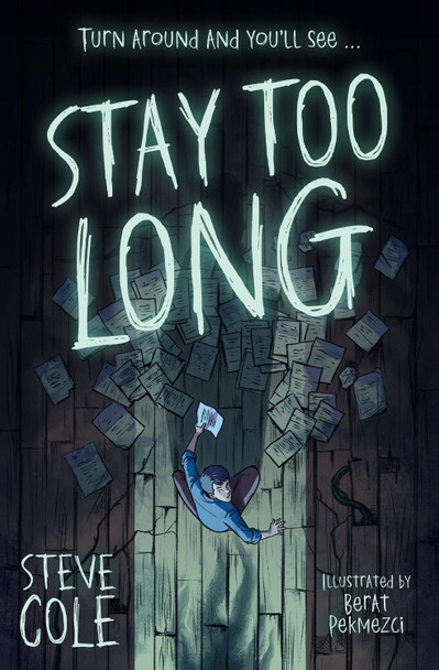 Stay Too Long Steve Cole 9780008764920