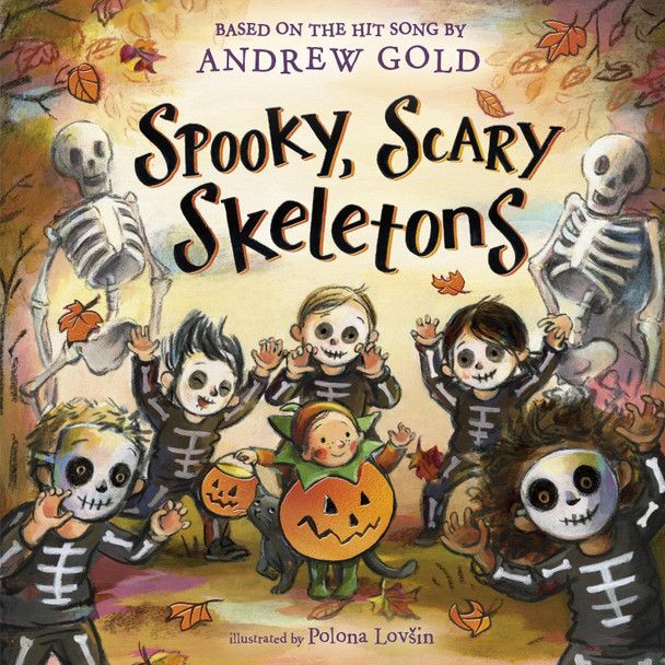 Spooky, Scary Skeletons Andrew Gold 9780593903070