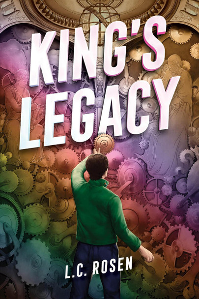 King's Legacy L. C. Rosen 9781454948087