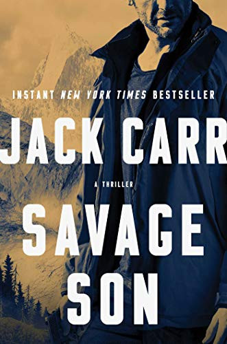 Savage Son: A Thriller Jack Carr 9781982123703