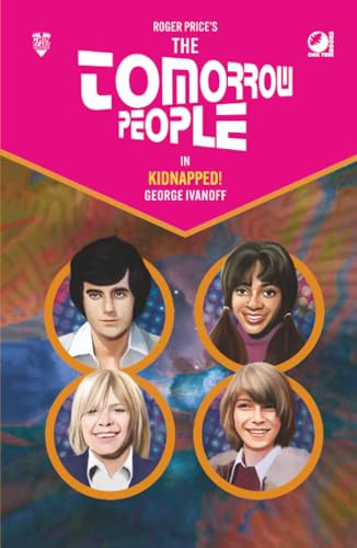 The Tomorrow People - Kidnapped! George Ivanoff 9780722362464