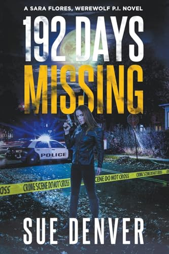 192 Days Missing Sue Denver 9781959431879