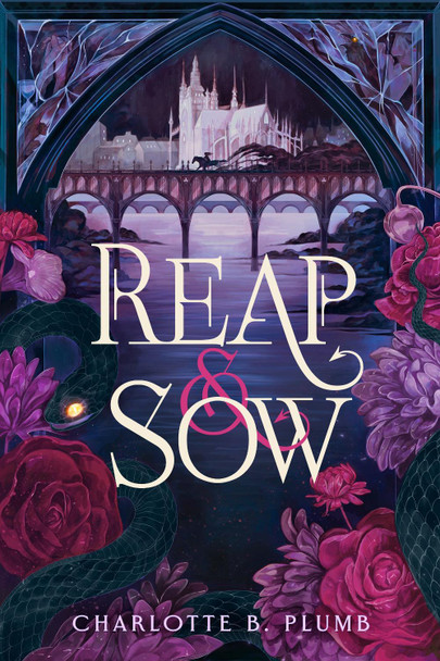 Reap & Sow Charlotte B. Plumb 9780241811399