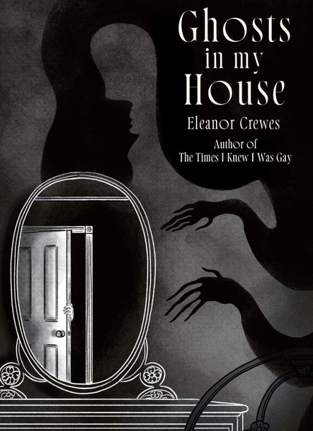 Ghosts in My House Eleanor Crewes 9780349017266