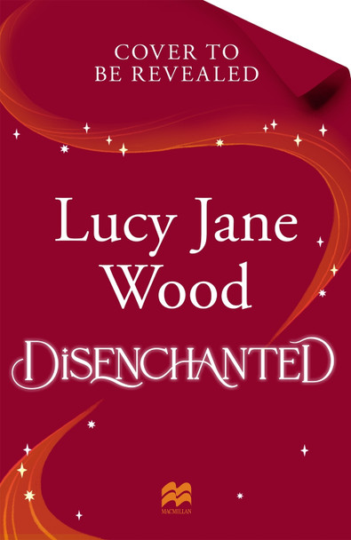 Disenchanted Lucy Jane Wood 9781035073740