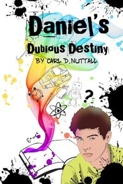 Daniel's Dubious Destiny by Jade Downing