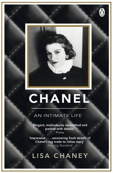 Chanel: An Intimate Life Lisa Chaney 9780141036854 [USED COPY]