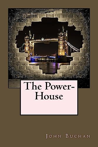 The Power-House John Buchan (The Surgery, Powys) 9781975778248