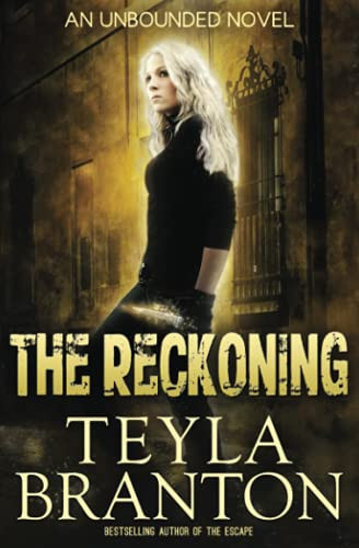 The Reckoning Teyla Branton 9781939203472