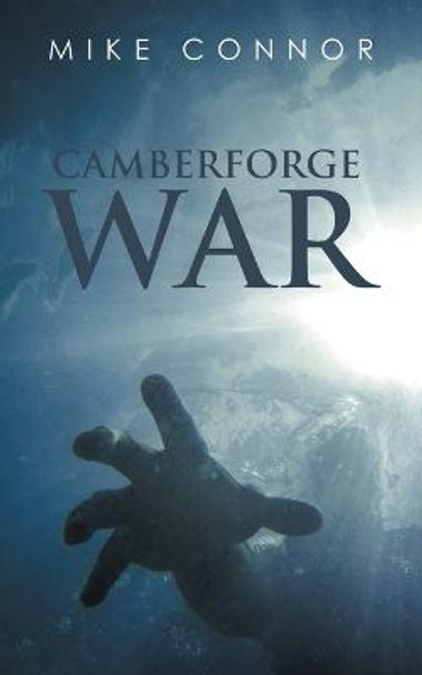 Camberforge War Mike Connor 9781728376127