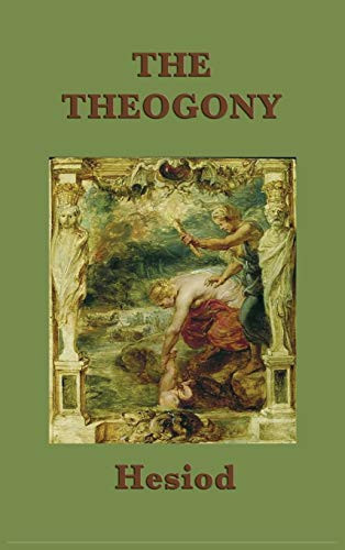 The Theogony Hesiod Hesiod 9781515427056