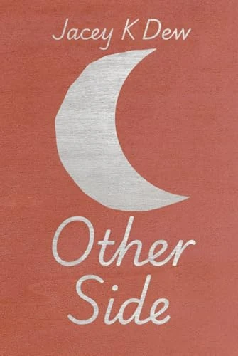 Other Side Jacey K Dew 9781998486090