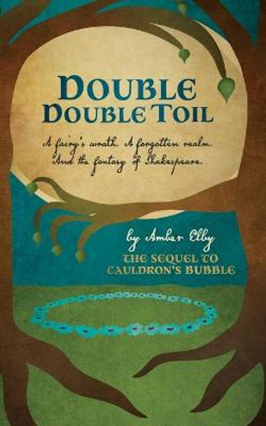 Double Double Toil by Amber Elby