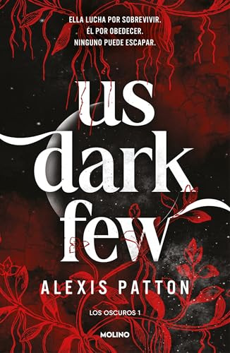 Us Dark Few (Spanish Edition) Alexis Patton 9788427256293