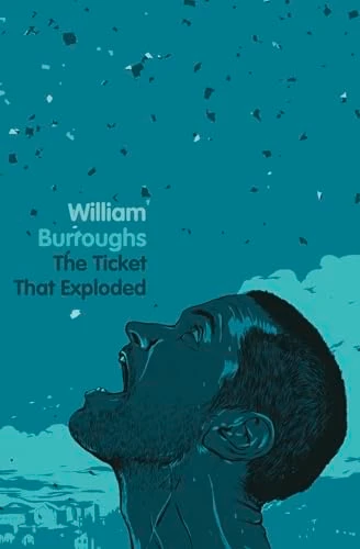 The Ticket That Exploded William Burroughs 9780007341924