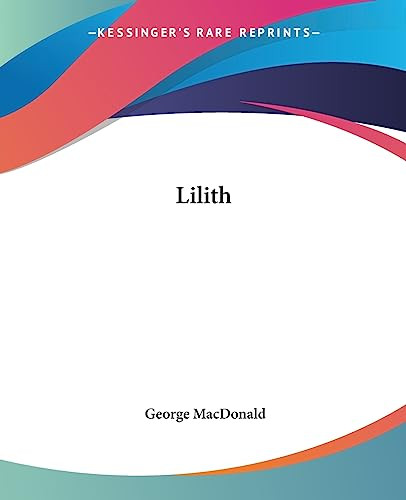 Lilith George MacDonald 9781419130540