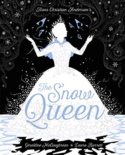 The Snow Queen Laura Barrett 9781408352342
