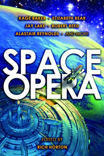 Space Opera Kage Baker 9781607014072