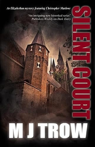 Silent Court M.J. Trow 9781780290195