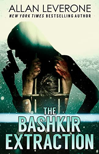 The Bashkir Extraction Allan Leverone 9780998416175
