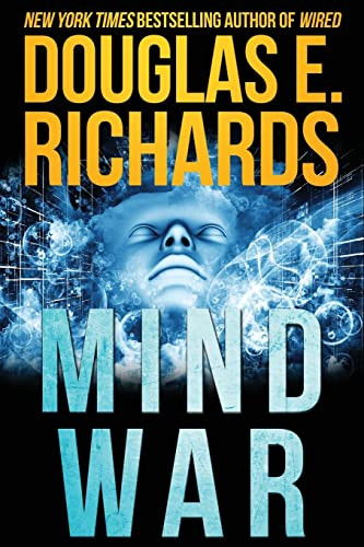 MindWar Douglas E Richards 9781539616917