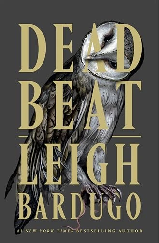 Dead Beat Leigh Bardugo 9781250884312