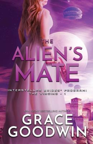 The Alien's Mate: Large Print Grace Goodwin 9781795904063