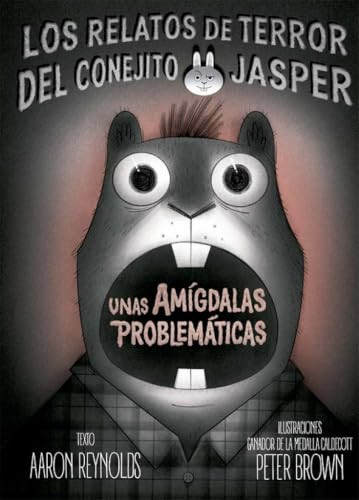 Unas Amigdalas Problematicas Aaron Reynolds 9788491459491