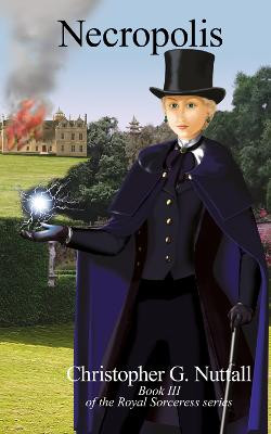 Necropolis by Christopher G. Nuttall