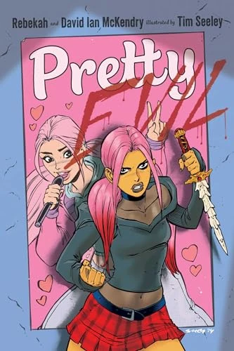 Pretty Evil Rebekah McKendry 9781665927499